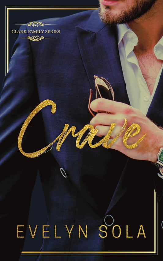 Crave (Book 1 of the Clark series)
